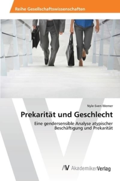 Cover for Werner · Prekarität und Geschlecht (Bog) (2014)