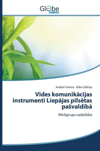 Cover for Fomina an Ela · Vides Komunik Cijas Instrumenti Liep Jas Pils Tas Pa Vald B (Paperback Book) (2015)