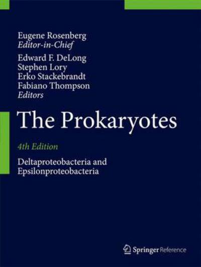 The Prokaryotes: Deltaproteobacteria and Epsilonproteobacteria - Eugene Rosenberg - Books - Springer-Verlag Berlin and Heidelberg Gm - 9783642390432 - September 30, 2014