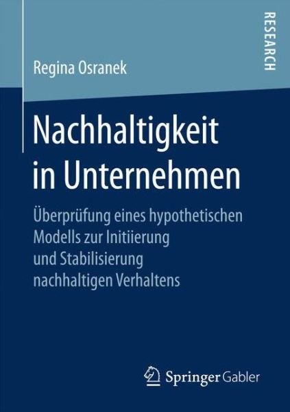 Nachhaltigkeit in Unternehmen - Osranek - Boeken -  - 9783658173432 - 20 februari 2017