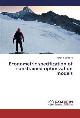 Cover for Torbjörn Jansson · Econometric Specification of Constrained Optimization Models (Paperback Book) (2014)