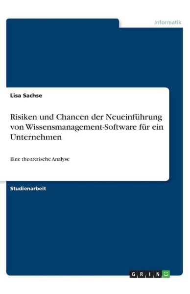 Cover for Sachse · Risiken und Chancen der Neueinfü (Book)