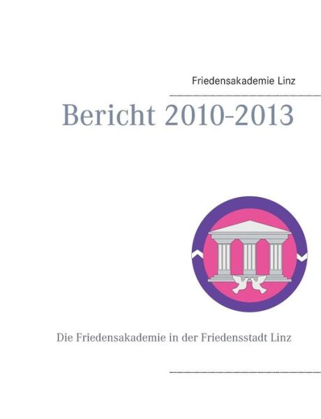 Cover for Paul J. Ettl · Friedensakademie Linz (Paperback Book) [German edition] (2014)