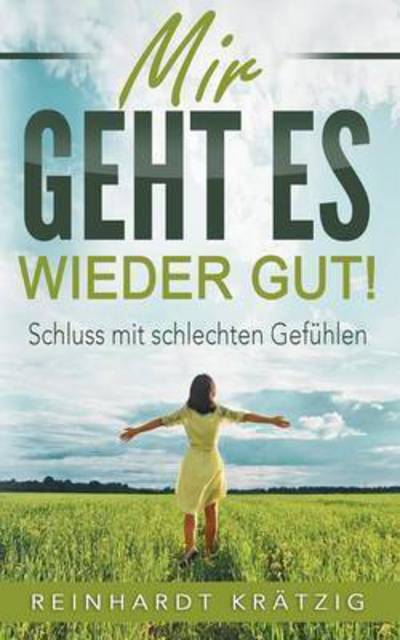 Cover for Krätzig · Mir geht es wieder gut (Book) (2016)