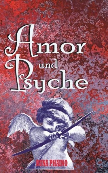 Cover for Phaino · Amor und Psyche (Book) (2018)