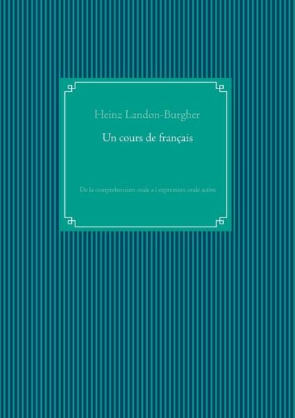 Cover for Landon-Burgher · Un cours de français (Book) (2020)