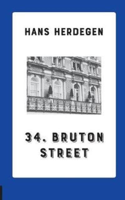 Cover for Herdegen · 34. Bruton Street (Bog) (2018)
