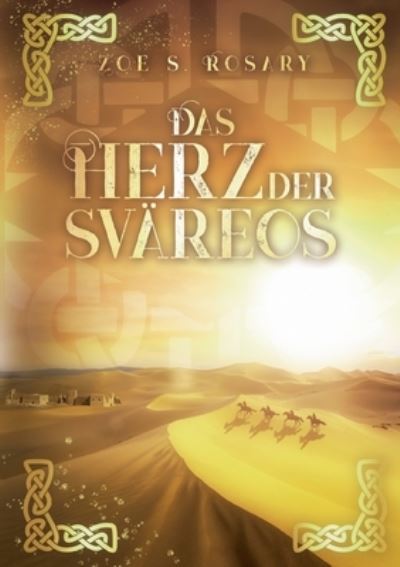 Cover for Zoe S Rosary · Das Herz der Svareos (Paperback Book) (2021)