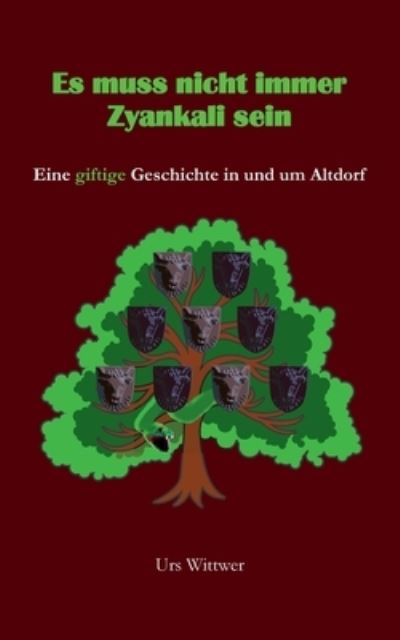 Cover for Urs Wittwer · Es muss nicht immer Zyankali sein (Paperback Book) (2021)