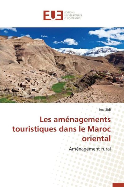 Cover for Sidi Ima · Les Amenagements Touristiques Dans Le Maroc Oriental (Paperback Book) (2018)