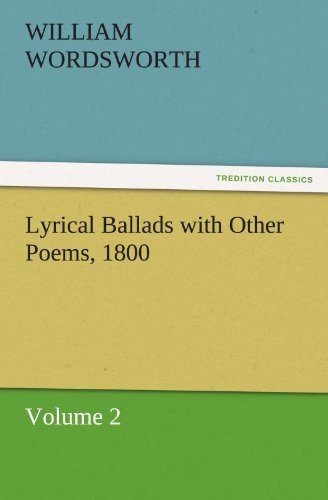 Cover for William Wordsworth · Lyrical Ballads with Other Poems, 1800, Volume 2 (Tredition Classics) (Paperback Bog) (2011)