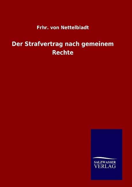 Cover for Nettelbladt · Der Strafvertrag nach gemei (Book) (2015)