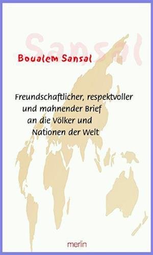 Cover for Boualem Sansal · Freundschaftlicher, respektvoller und mahnender Brief an die Völker und Nationen der Welt (Bok) (2022)
