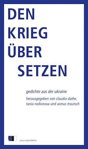 Cover for Claudia Dathe · Den Krieg übersetzen (Book) (2024)