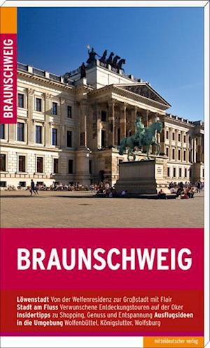 Braunschweig - Jutta Thiel - Książki - Mitteldeutscher Verlag - 9783963118432 - 1 września 2023