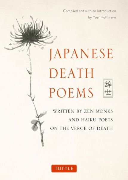 Cover for Yoel Hoffmann · Japanese Death Poems: Written by Zen Monks and Haiku Poets on the Verge of Death (Pocketbok) (2018)