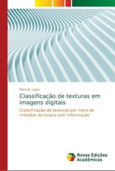Cover for Lopes · Classificação de texturas em imag (Bog) (2018)