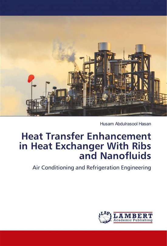 Cover for Hasan · Heat Transfer Enhancement in Heat (Book) (2018)