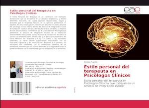 Cover for Fuente · Estilo personal del terapeuta en (Bog)