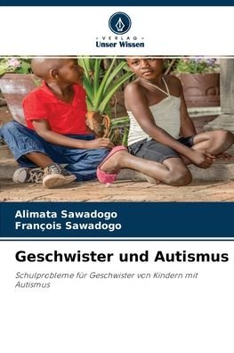 Cover for Alimata Sawadogo · Geschwister und Autismus (Paperback Bog) (2021)