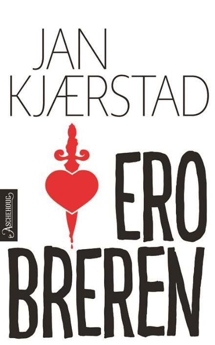 Cover for Jan Kjærstad · Jonas Wergeland: Erobreren : roman (Paperback Bog) (2014)