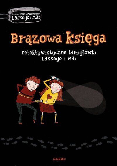 Cover for Martin Widmark · LasseMajas Detektivbyrå: Bronsboken. LasseMajas kluriga uppdrag (Polska) (Bok) (2008)