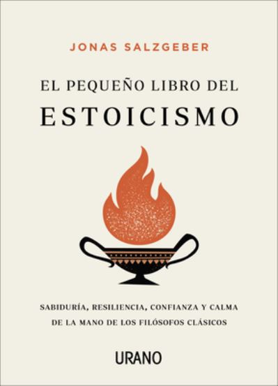 Cover for Jonas Salzgeber · Pequeno Libro del Estoicismo, El (Paperback Book) (2021)