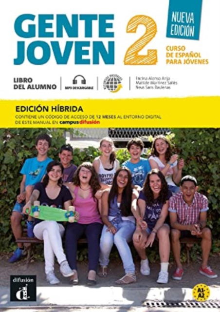 Gente joven Nueva edicion 2 Ed. hibrida Libro del alumno + audio MP3. A1-A2 - Encina Alonso Arija - Książki - Difusion - 9788419236432 - 31 grudnia 2022