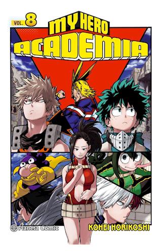 Cover for Kohei Horikoshi · My Hero Academia nº 08 (Taschenbuch) (2017)