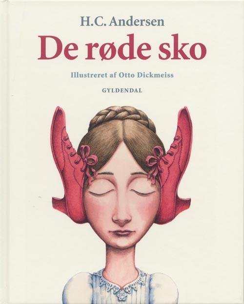 Cover for H. C. Andersen · De røde sko (Bound Book) [1º edição] [Indbundet] (2008)
