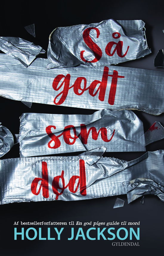 Cover for Holly Jackson · En god piges guide til mord: Så godt som død (Sewn Spine Book) [1th edição] (2023)