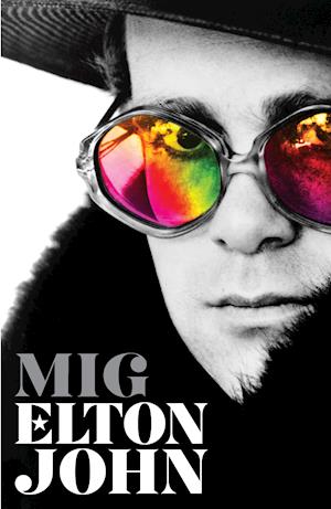 Cover for Elton John · Mig (Gebundesens Buch) [1. Ausgabe] (2019)