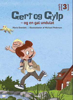 Cover for Marie Duedahl · Lydret 3: Gert og Gylp - og en gal undulat (Hardcover Book) [1er édition] (2021)