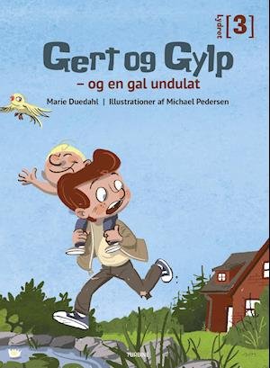 Cover for Marie Duedahl · Lydret 3: Gert og Gylp - og en gal undulat (Hardcover Book) [1th edição] (2021)
