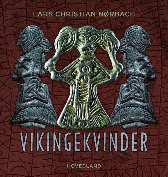 Cover for Lars Christian Nørbach · Vikingekvinder (Sewn Spine Book) [1th edição] (2023)