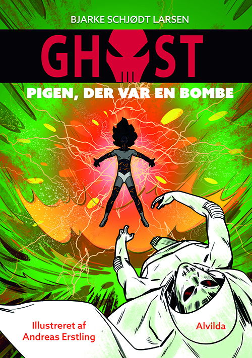 Cover for Bjarke Schjødt Larsen · GHOST: GHOST 3: Pigen, der var en bombe (Bound Book) [1º edição] (2017)