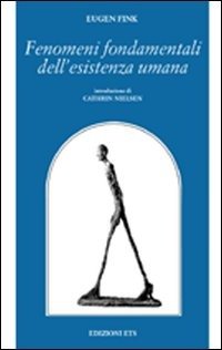 Cover for Eugen Fink · Fenomeni Fondamentali Dell'esistenza Umana (Book)