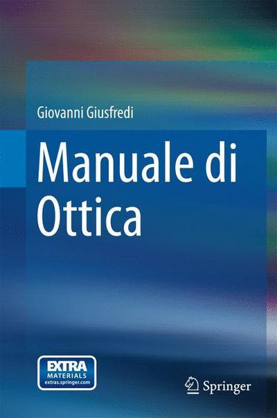 Cover for Giovanni Giusfredi · Manuale di Ottica (Book) (2015)