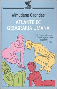 Atlante Di Geografia Umana - Almudena Grandes - Music -  - 9788860885432 - 