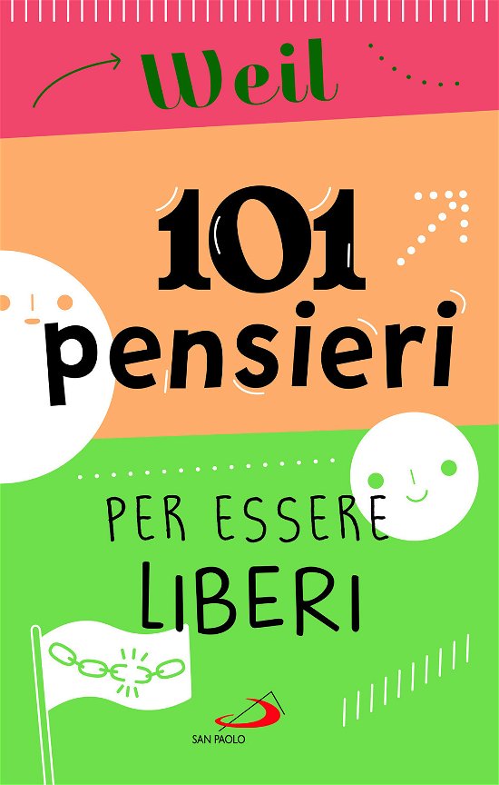 Cover for Simone Weil · 101 Pensieri Per Essere Liberi (Bok)
