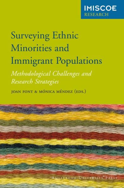 Cover for Joan Font · Surveying Ethnic Minorities and Immigrant Populations: Methodological Challenges and Research Strategies - IMISCOE Research (Paperback Book) (2013)