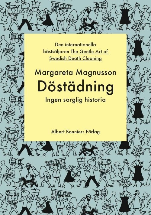 Cover for Magnusson Margareta · Döstadning : ingen sorglig historia (Bound Book) (2017)