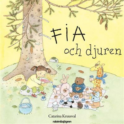 Cover for Catarina Kruusval · Fia och djuren (Audiobook (MP3)) (2019)