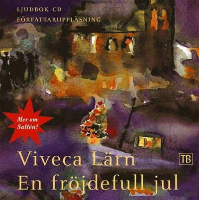 Cover for Viveca Lärn · En fröjdefull jul (Lydbok (MP3)) (2008)