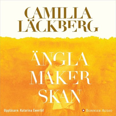 Cover for Camilla Läckberg · Änglamakerskan (Audiobook (MP3)) (2011)