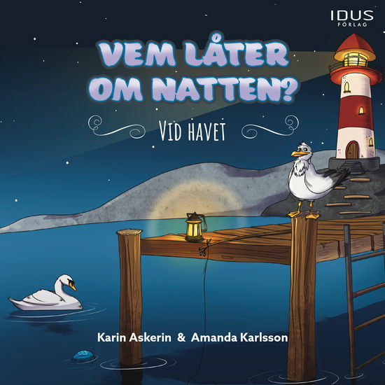 Cover for Karin Askerin · Vem låter om natten?: Vem låter om natten? - vid havet (Bound Book) (2024)