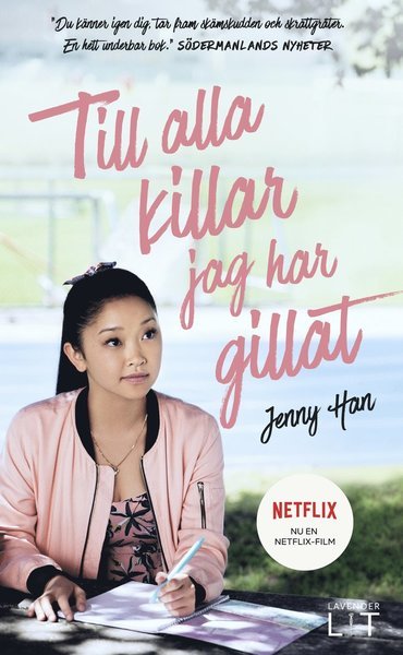 Cover for Jenny Han · Lara Jean: Till alla killar jag har gillat (Paperback Bog) (2018)