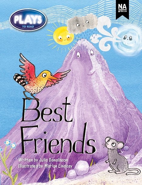 Plays to Read - Best friends (6-pack) - Julia Donaldson - Boeken - NA förlag - 9789189565432 - 13 februari 2024