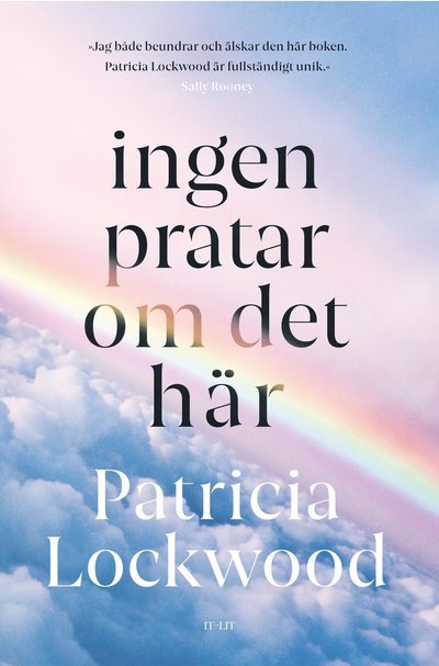 Cover for Patricia Lockwood · Ingen pratar om det här (Inbunden Bok) (2022)