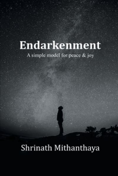 Cover for Shrinath Mithanthaya · Endarkenment (Paperback Book) (2021)